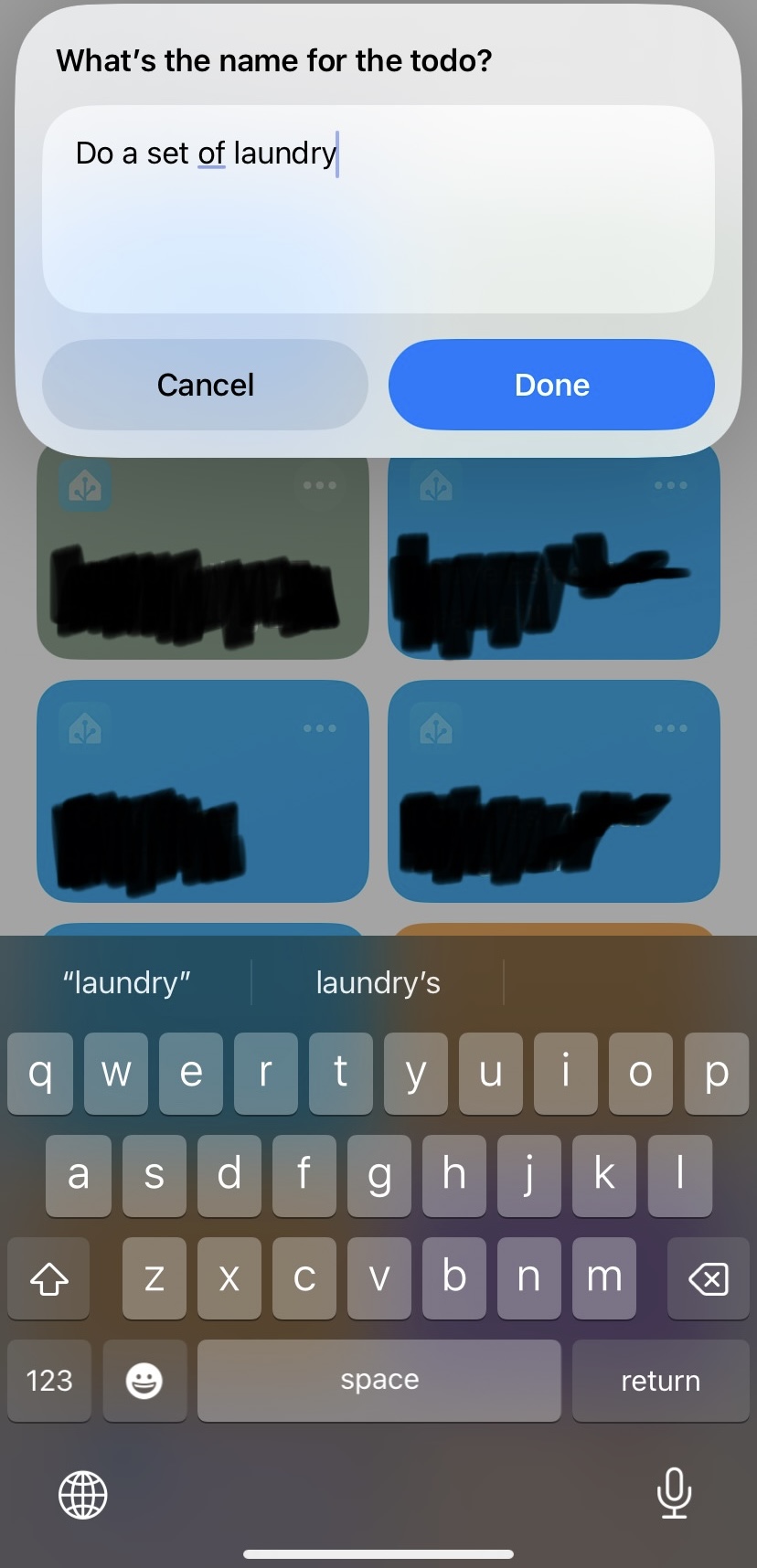 iOS prompt asking "What's the name for the todo?" with "Do a set of laundry" typed in